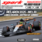 [Pre-Order] Spark 1:43 | 1:18 McLaren F1 2025 MCL39 Lando Norris British GP Winner