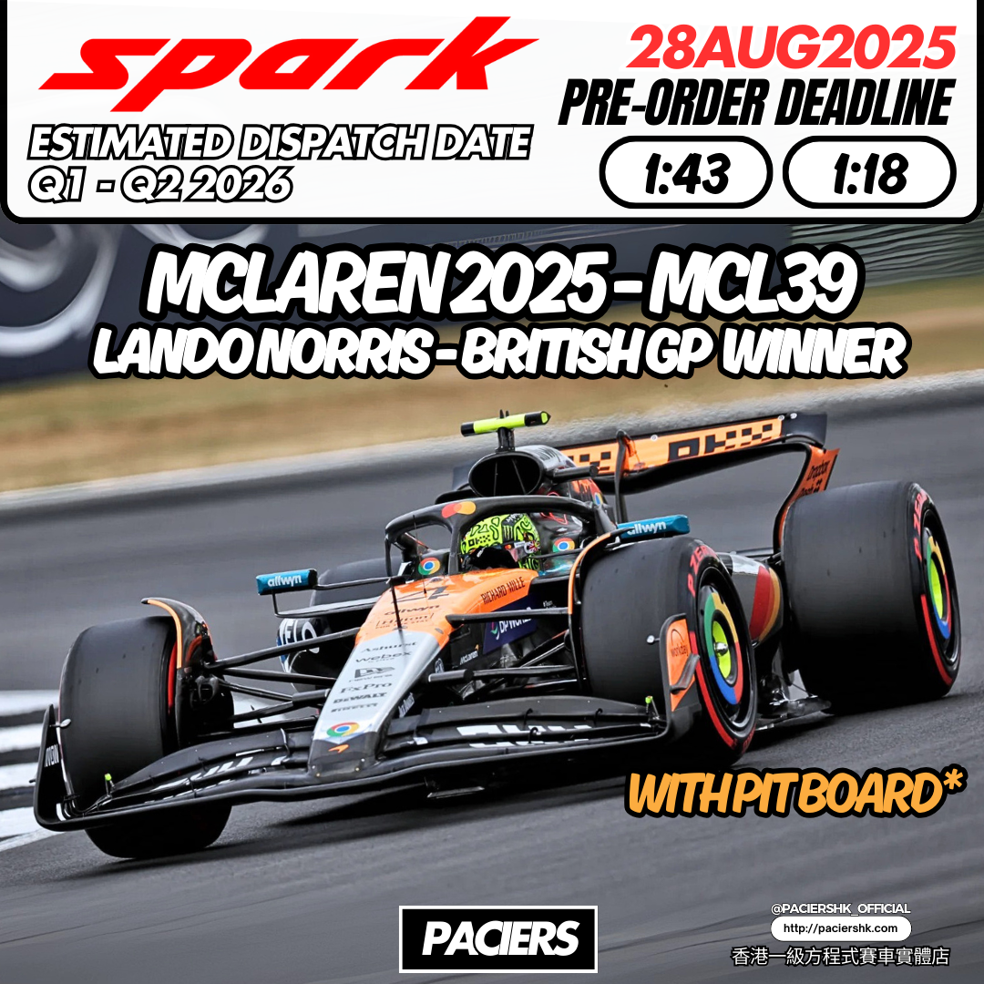 [Pre-Order] Spark 1:43 | 1:18 McLaren F1 2025 MCL39 Lando Norris British GP Winner