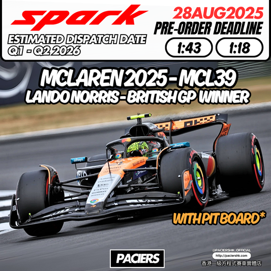 [Pre-Order] Spark 1:43 | 1:18 McLaren F1 2025 MCL39 Lando Norris British GP Winner