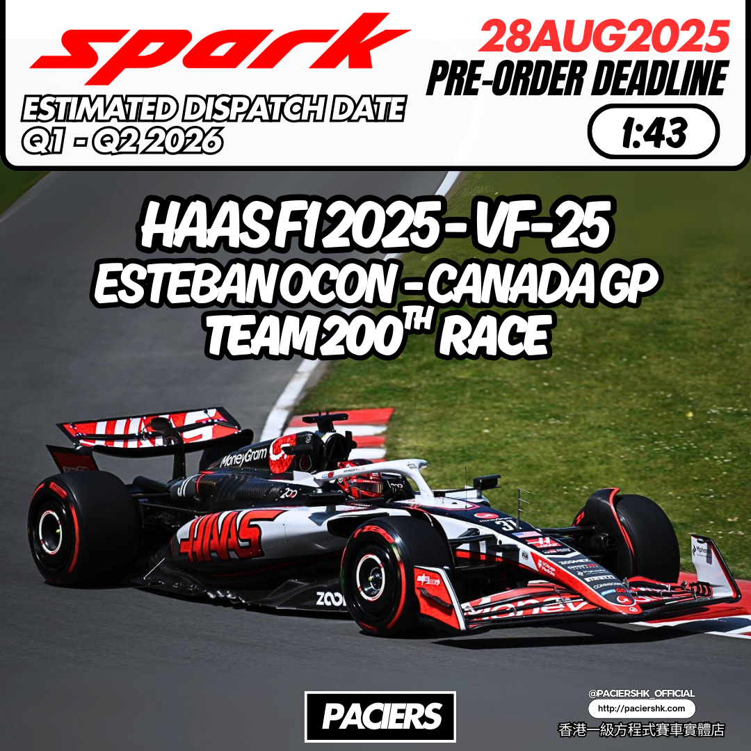 [Pre-Order] Spark 1:43 Haas F1 2025 VF-25 Esteban Ocon Canadian GP Team 200th Race
