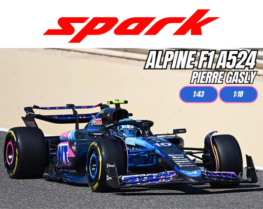 [Pre-Order] Spark 1:43 | 1:18 Alpine F1 2024 A524 Esteban Ocon | Pierre Gasly